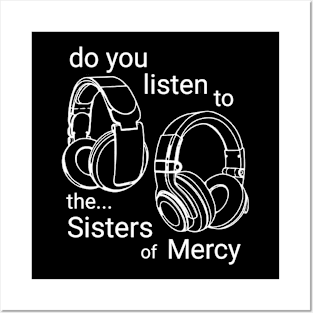 Sisters of mercy - vintage earphone Posters and Art